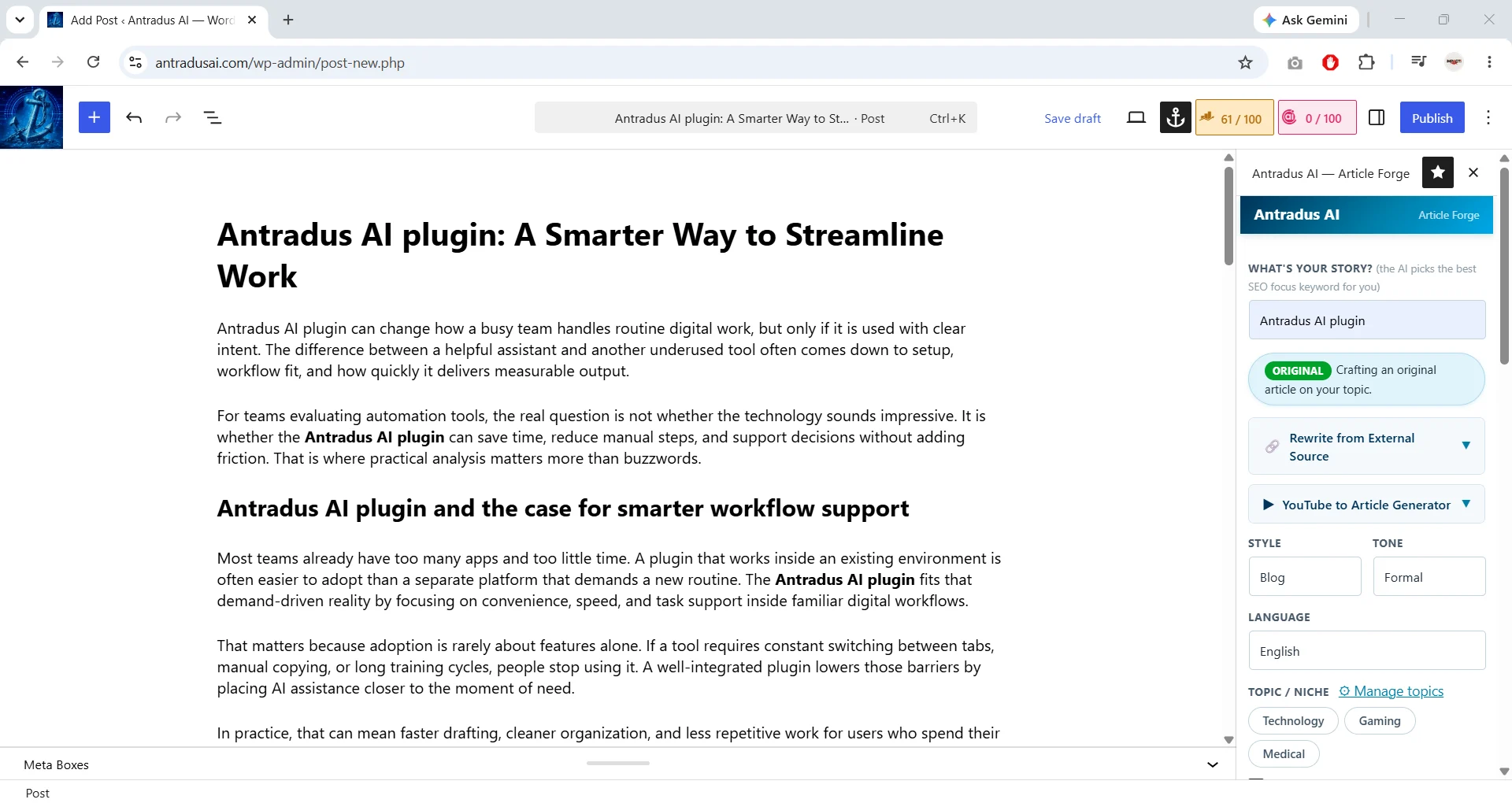 Antradus AI supports both Block and Classic editors